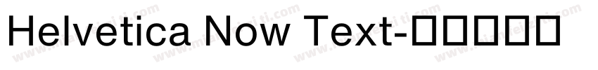 Helvetica Now Text字体转换